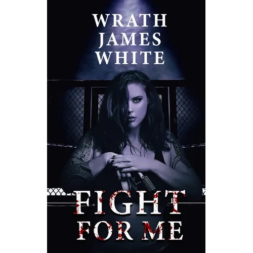 Fight For Me