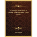 Picturesque Illustrations Of Buenos Aires And Monte Video (1820)