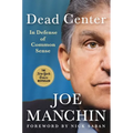 Dead Center: In Defense of Common Sense