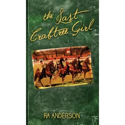 The Last Crabtree Girl