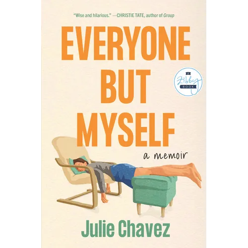 Everyone But Myself: A Memoir