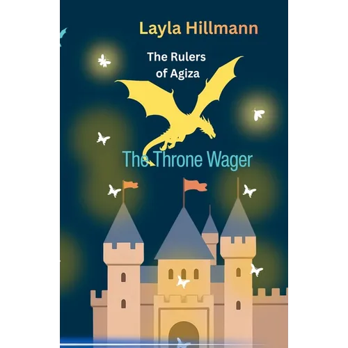 The Rulers of Agiza- The Throne Wager