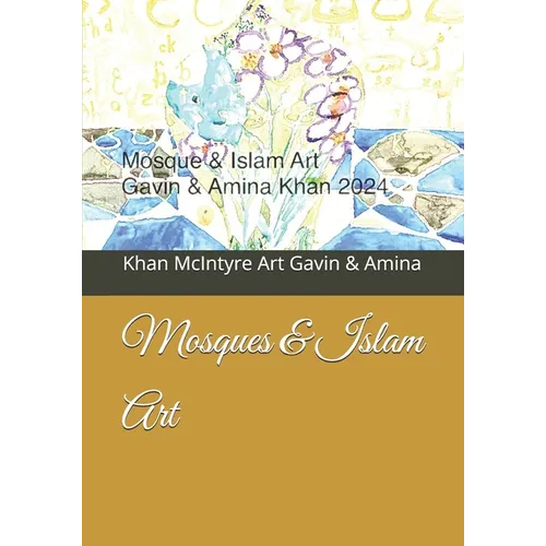 Mosques & Islam Art