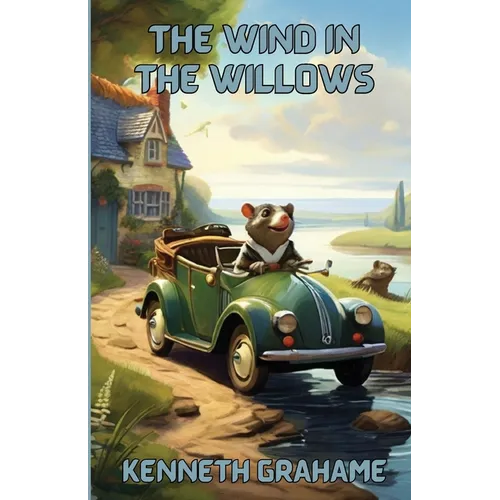 The Wind In The Willows(Illustrated)