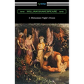 A Midsummer Night's Dream
