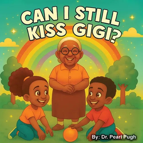 Can I Still Kiss Gigi?