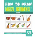 How to Draw Musical Instruments for Kids - Volume 1