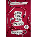 Good Girl, Bad Blood: The Sequel to a Good Girl's Guide to Murder