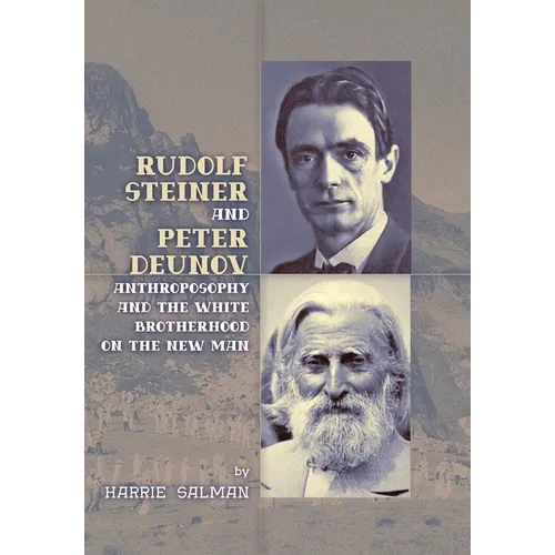 Rudolf Steiner and Peter Deunov