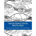Amazing Animals Coloring Book for Adults: Relax and Relieve Stress with This Magical Adult Animal Coloring Book