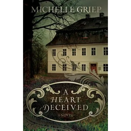 A Heart Deceived