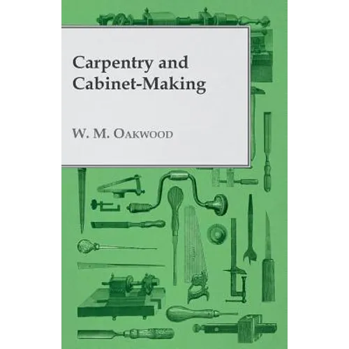 Carpentry and Cabinet-Making