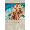 The Marrow of Longing