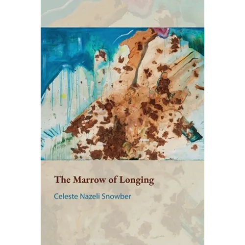 The Marrow of Longing