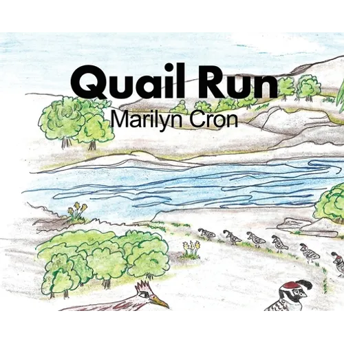 Quail Run