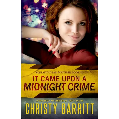 It Came Upon a Midnight Crime: Book 2.5 (a Christmas novella)