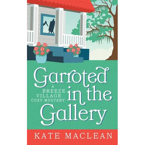Garroted in the Gallery