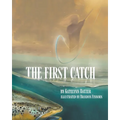 The First Catch