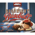 Goodnight Baseball