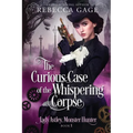 The Curious Case of the Whispering Corpse