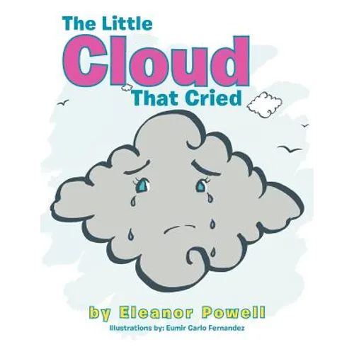 The Little Cloud That Cried