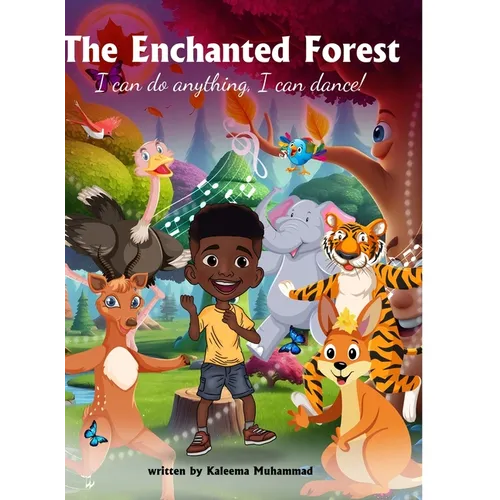 The Enchanted Forest: I can do anything, I can dance!
