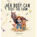 Her Body Can Visit The Farm