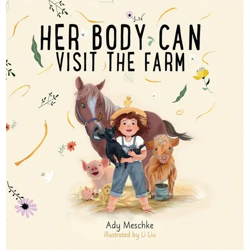 Her Body Can Visit The Farm