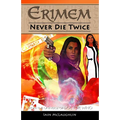 Erimem - Never Die Twice