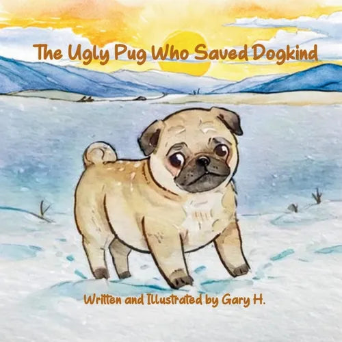 The Ugly Pug Who Saved Dogkind