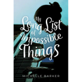 My Long List of Impossible Things