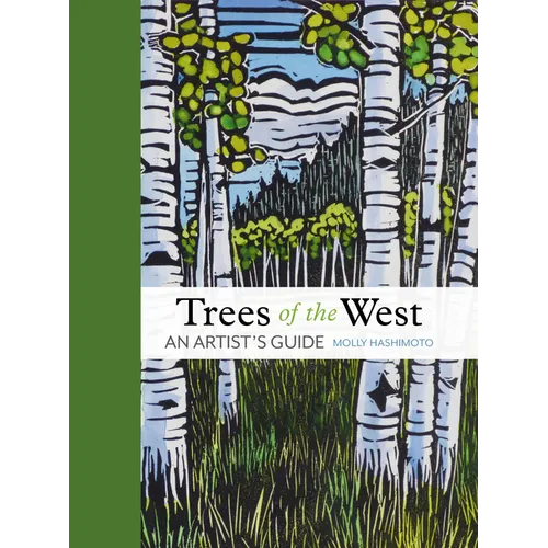 Trees of the West: An Artist's Guide