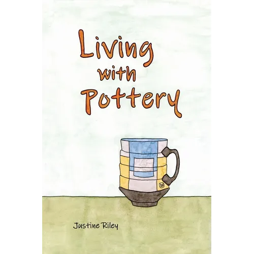 Living with Pottery