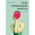 The Migraine Mafia