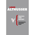 Politics and History: Montesquieu, Rousseau, Marx