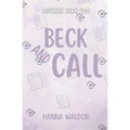 Beck and Call