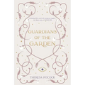 Guardians of the Garden