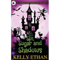 Sin, Sugar and Shadows