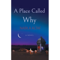 A Place Called Why