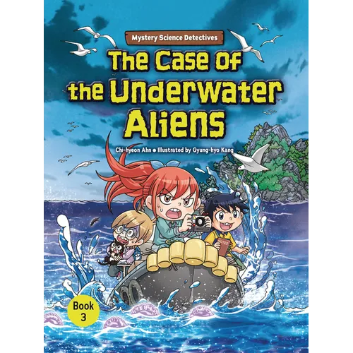 The Case of the Underwater Aliens: Book 3