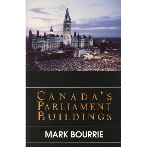 Canada's Parliament Buildings
