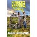 Finders Keepers, Cowboy
