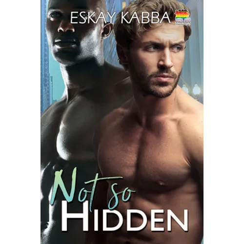 Not So Hidden