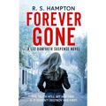Forever Gone: A Lee Danforth Suspense Novel