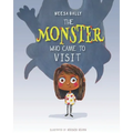 The Monster Who Came to Visit