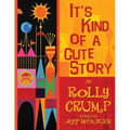 It's Kind of a Cute Story