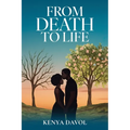 From Death To Life