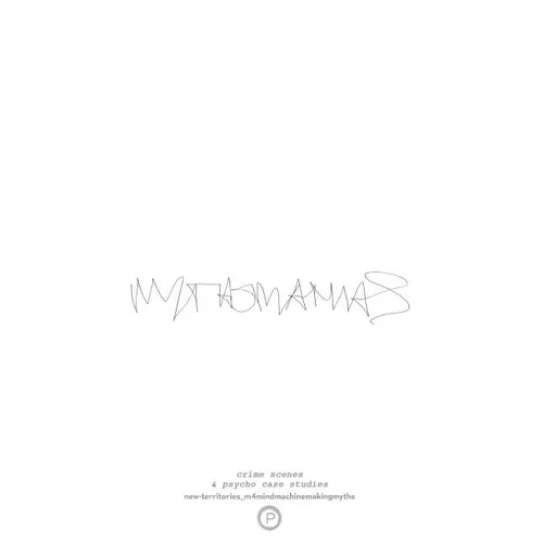 mythomaniaS: A Series of Psycho-Architecture Case Studies