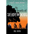 The Secrets of Shadywoods: A Maggie & Darlene Adventure
