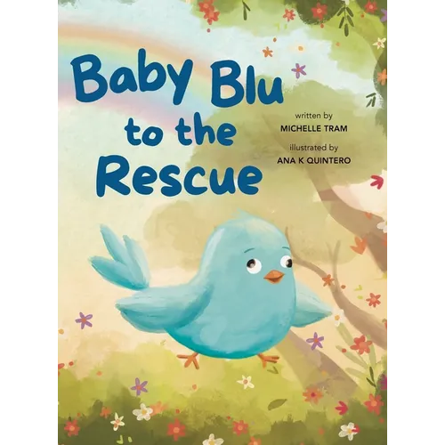 Baby Blu To The Rescue